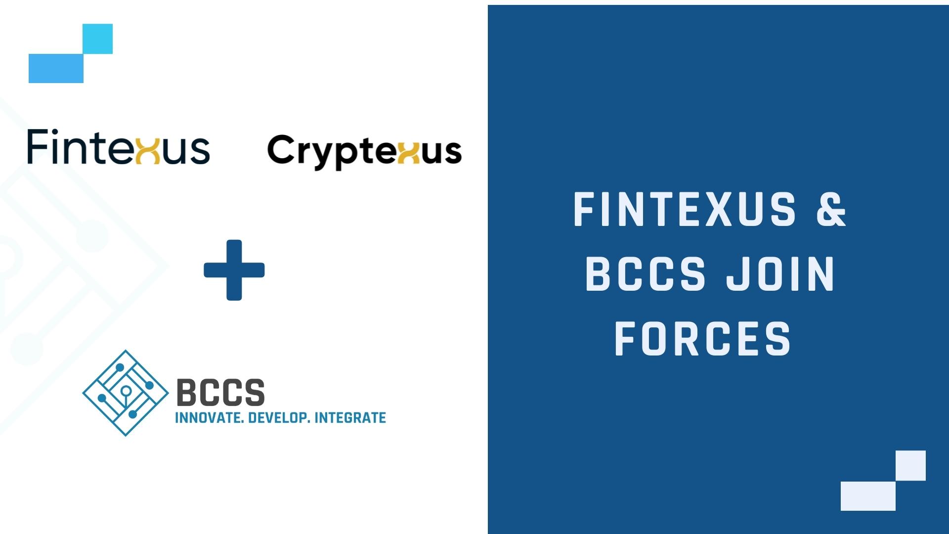 Fintexus & Cryptexus join BCCS Cluster