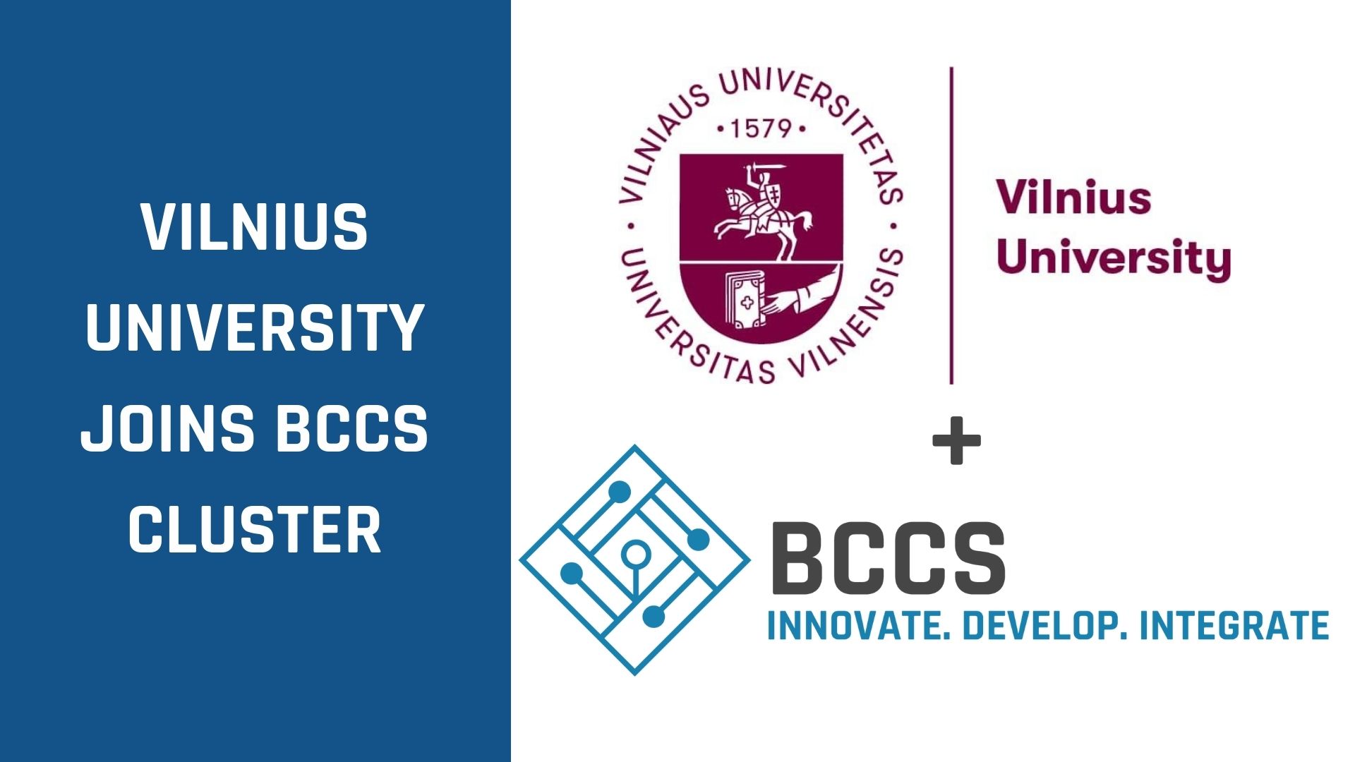 Vilnius University joins BCCS Cluster